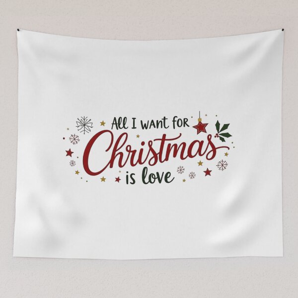 Item preview, All i want for Christmas is love designed and sold by JonathanP514.