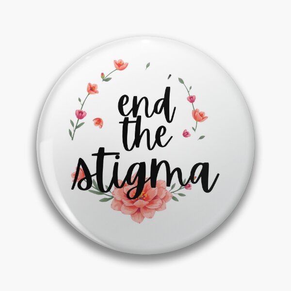 Item preview, end the stigma designed and sold by ManikRaja.