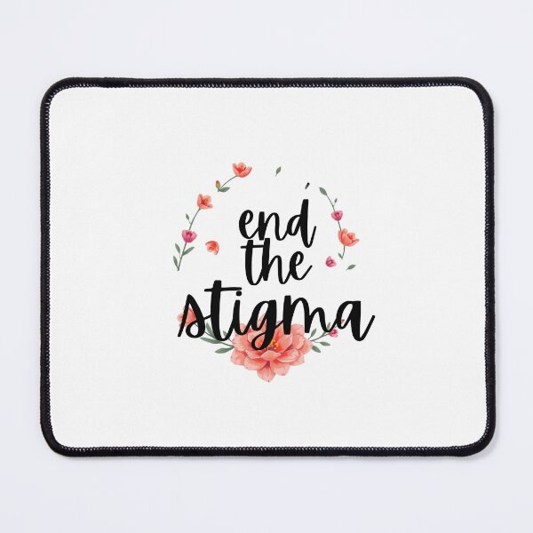 Item preview, end the stigma designed and sold by ManikRaja.