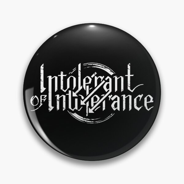Item preview, Intolerant of Intolerance designed and sold by Eran Fowler.