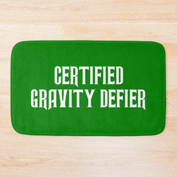 Item preview, "Certified Gravity Defier – Defying Gravity Inspired Gift for Thrill Seekers and Adrenaline Junkies" designed and sold by artworkathome.