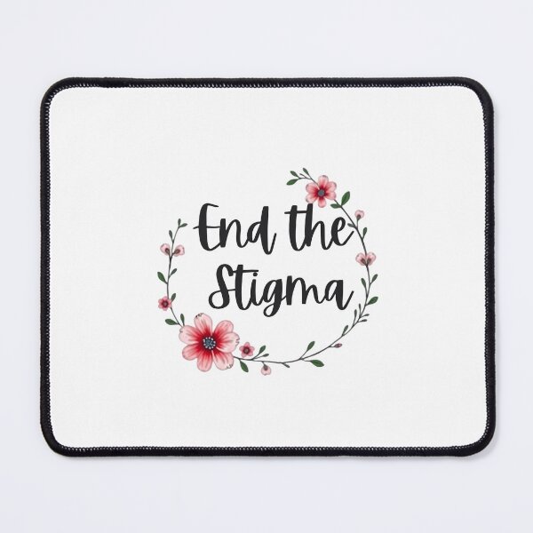 Item preview, end the stigma designed and sold by ManikRaja.