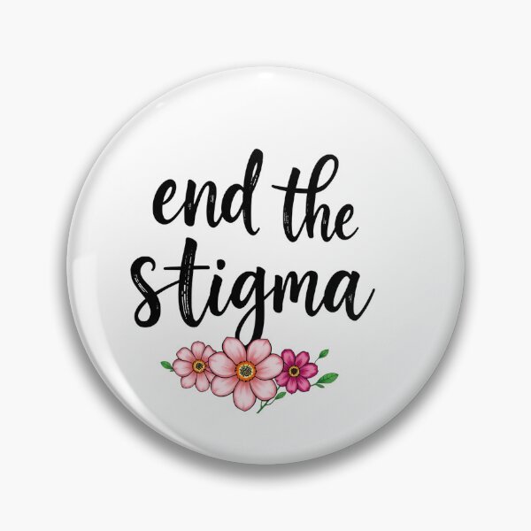 Item preview, end the stigma designed and sold by ManikRaja.