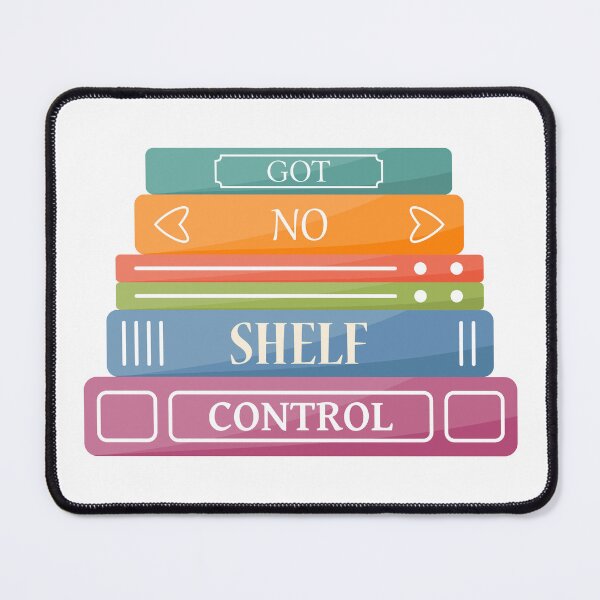 Item preview, Got No Shelf-Control designed and sold by everinseason.