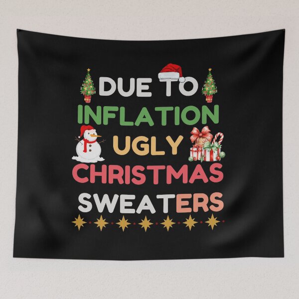 Item preview, Funny Due to Inflation Ugly Christmas Sweaters For Men Women  designed and sold by Luckyart5.