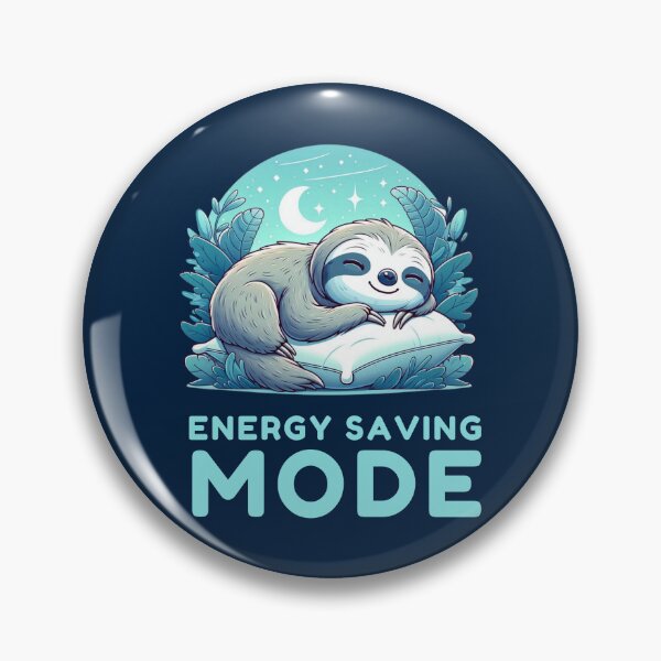 Item preview, Energy Saving Mode designed and sold by Fanverse Merchandise.
