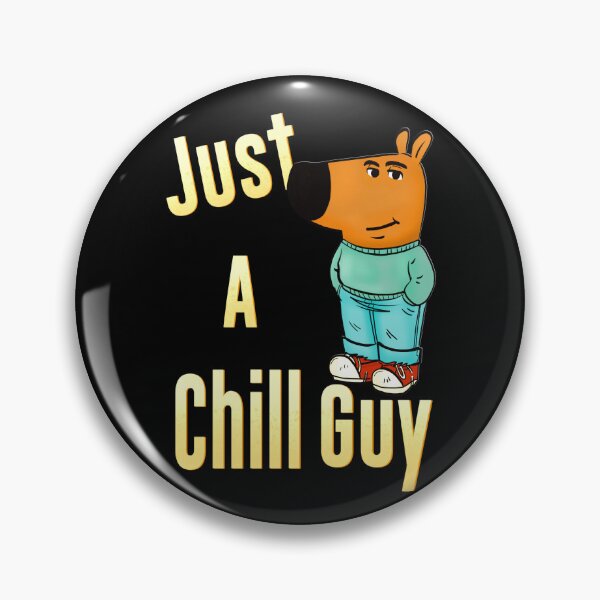 Item preview, Just A Chill Guy Meme designed and sold by Roysdisturbia.
