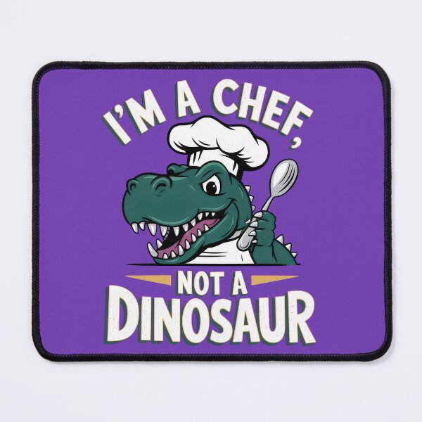 Item preview, I'm a Chef, Not a Dinosaur - Funny Chef Dinosaur Graphic designed and sold by Prime-Studio.