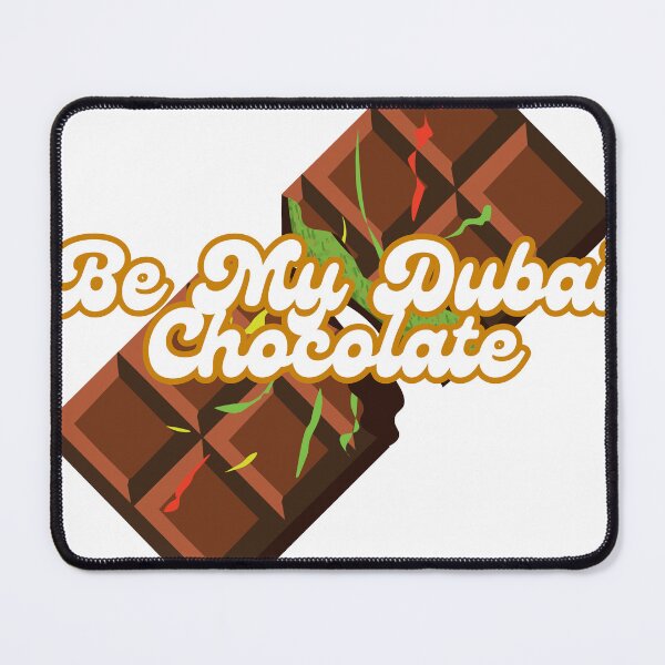 Item preview, Be My Dubai Chocolate designed and sold by Mono.fi Studios.