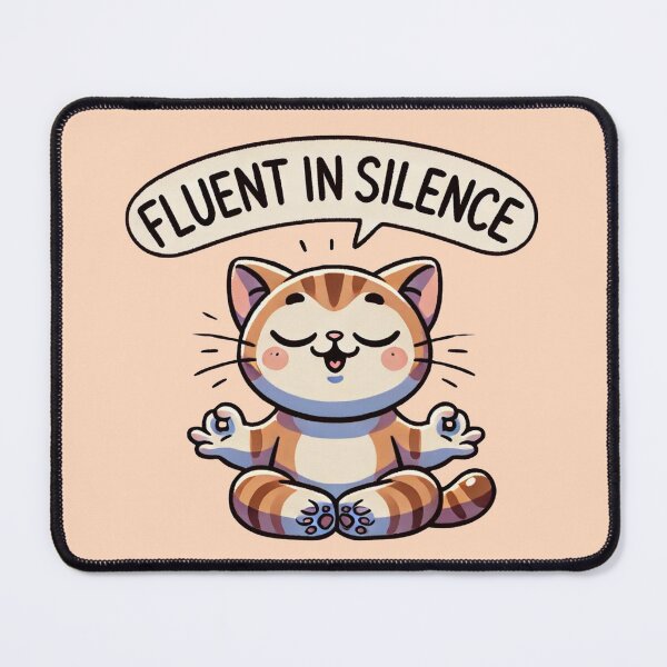 Item preview, Fluent In Silence designed and sold by Fanverse Merchandise.