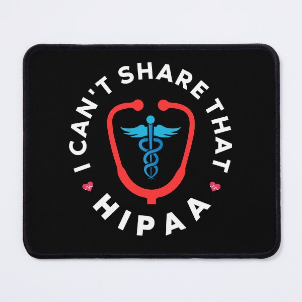 Item preview, I Can't Share That – HIPAA Privacy for Healthcare Workers designed and sold by DesignDazzles.
