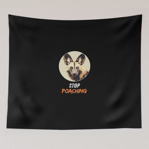 Item preview, Stop poaching African wild dog designed and sold by SMARTKIT  DESIGNAGENCY.