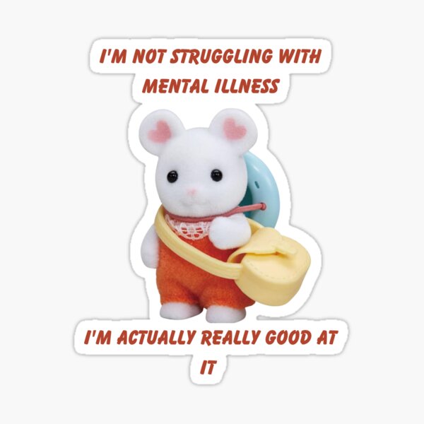 Item preview, I'm not struggling with mental illness designed and sold by charleysorensen.