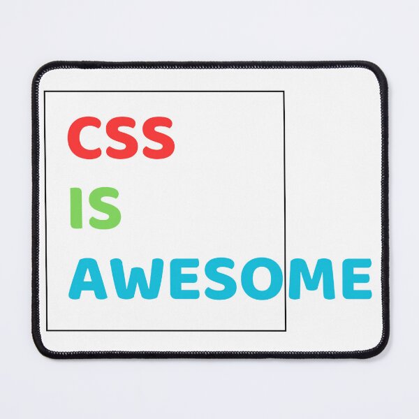 Item preview, CSS IS AWESOME - Light Color designed and sold by Programming Jokes.