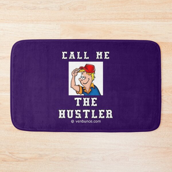 Item preview, Call Me The Hustler - Ven Bunce designed and sold by AlienAlmanac.