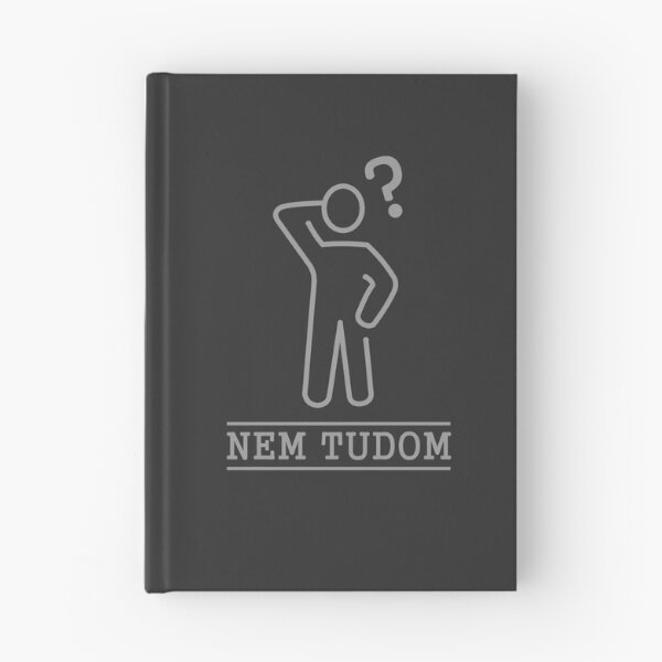 Item preview, Nem tudom / I don´t know designed and sold by magyarnyol.