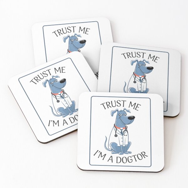 Item preview, Trust me I'm a Dogtor designed and sold by 123ks.
