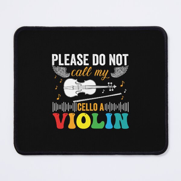 Item preview, Please Do Not Call My Cello A Violin designed and sold by Belhbib Art ⭐⭐⭐⭐⭐.