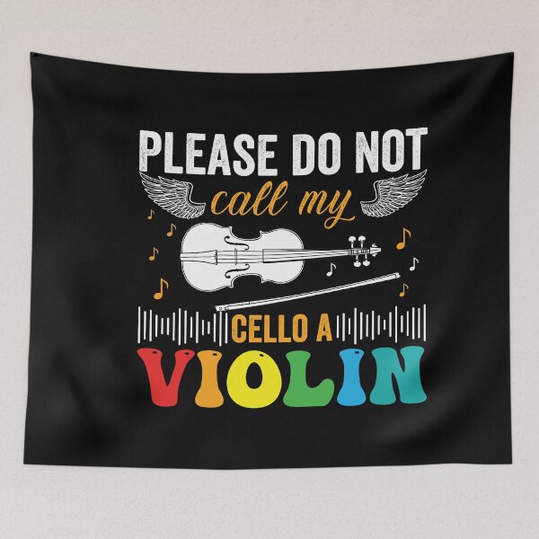 Item preview, Please Do Not Call My Cello A Violin  designed and sold by Belhbib Art ⭐⭐⭐⭐⭐.