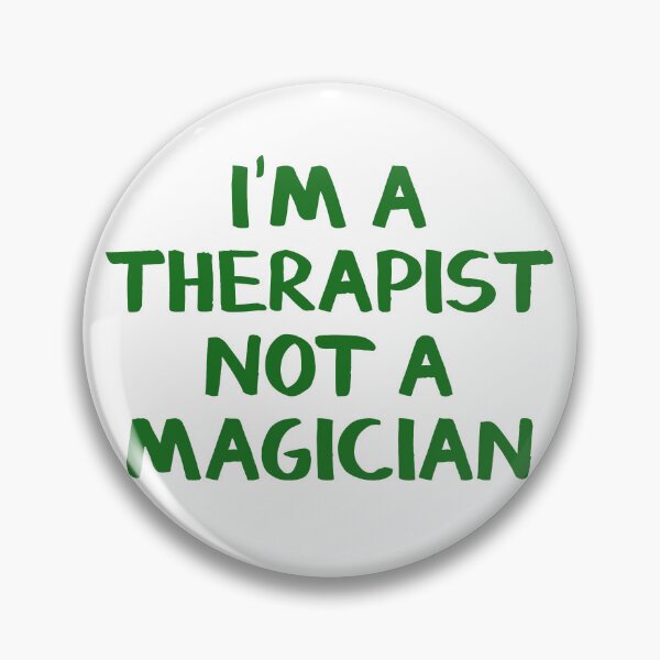 Item preview, I'm a therapist not a magician designed and sold by Angry Swan Designs.