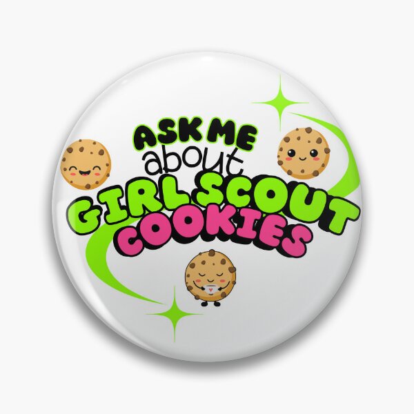 Item preview, Ask Me about Girl Scout Cookies designed and sold by Starving  Artist.