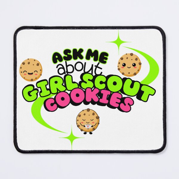 Item preview, Ask Me about Girl Scout Cookies designed and sold by Starving  Artist.