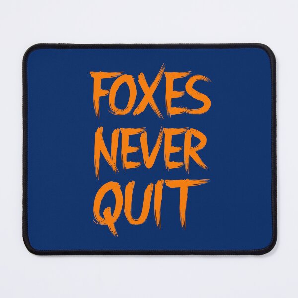 Item preview, Foxes Never Quit orange designed and sold by VRedBaller.