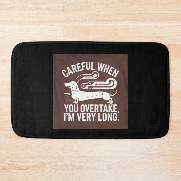 Item preview, Careful when you overtake I'm very long designed and sold by Peters50.