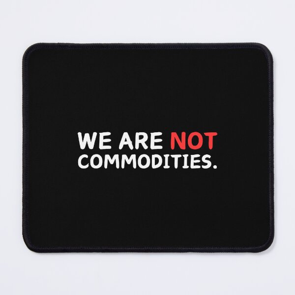 Item preview, End Capitalism: We are not commodities. designed and sold by musthavewords.