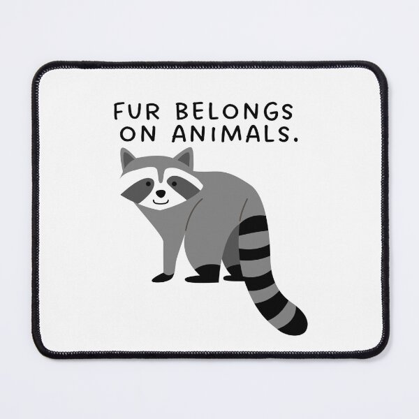 Item preview, Anti Fur: Fur belongs on animals. designed and sold by musthavewords.