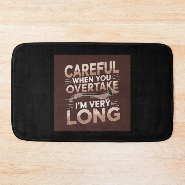 Item preview, Careful when you overtake I'm very long designed and sold by Peters50.