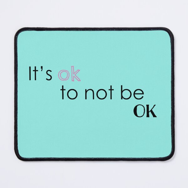 Item preview, It's OK to not be OK designed and sold by laughingwillows.