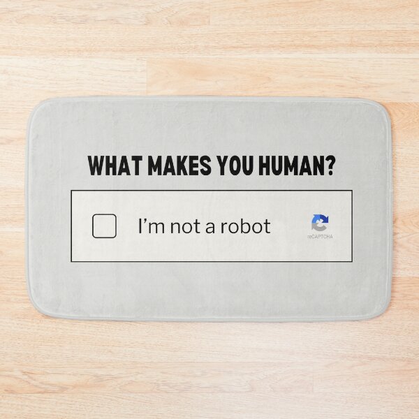 Item preview, What Makes You Human? designed and sold by Fanverse Merchandise.