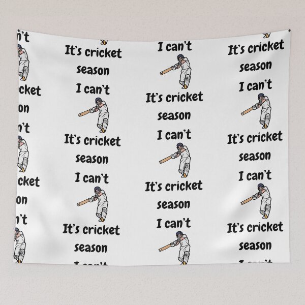 Item preview, I Can't, It's Cricket Season designed and sold by VasInd.