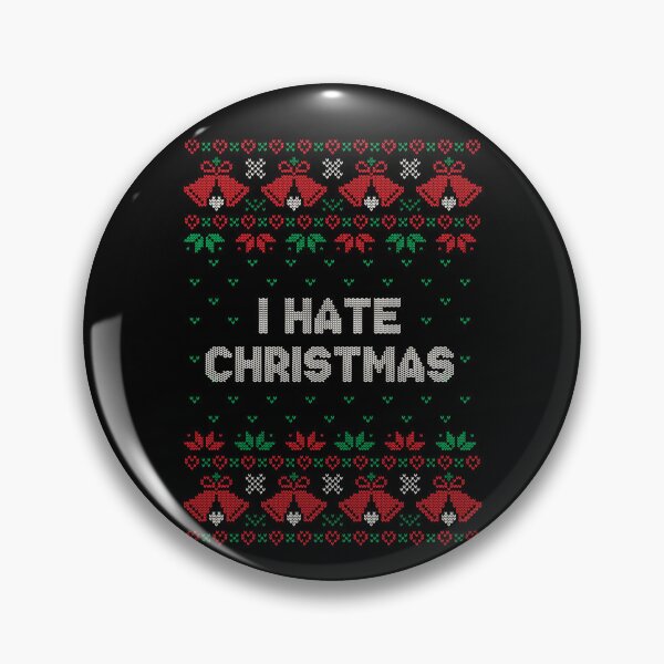 Item preview, I hate Christmas designed and sold by NinoMelon.