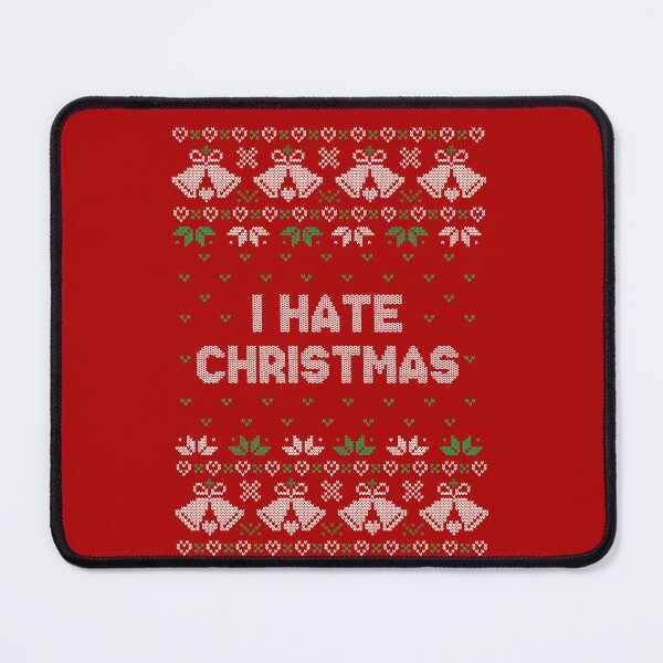 Item preview, I hate Christmas designed and sold by NinoMelon.