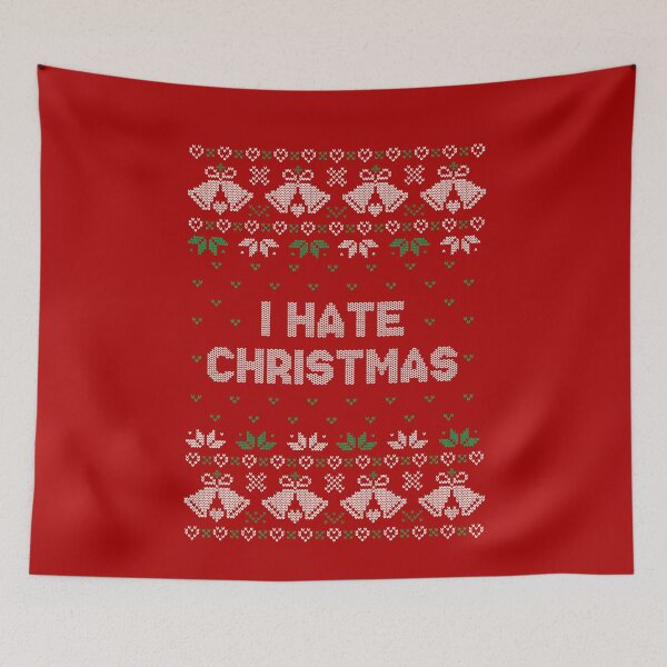 Item preview, I hate Christmas designed and sold by NinoMelon.