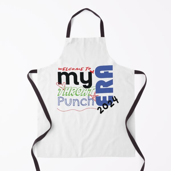 Item preview, Welcome to My Throat Punch Era 2024 designed and sold by laughingwillows.