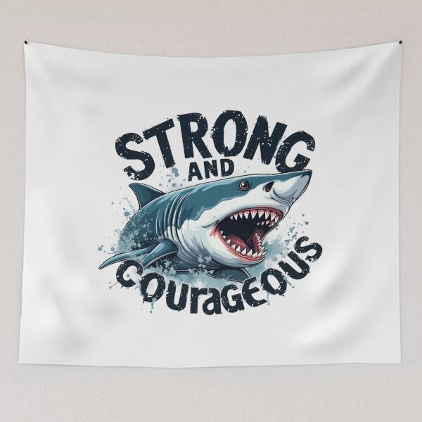 Item preview, Strong and Courageous, Shark Art  designed and sold by Faithloveshop.
