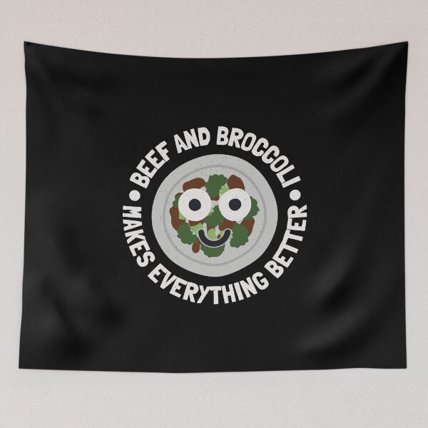 Item preview, Makes Everything Better - Beef And Broccoli designed and sold by TomThornton.