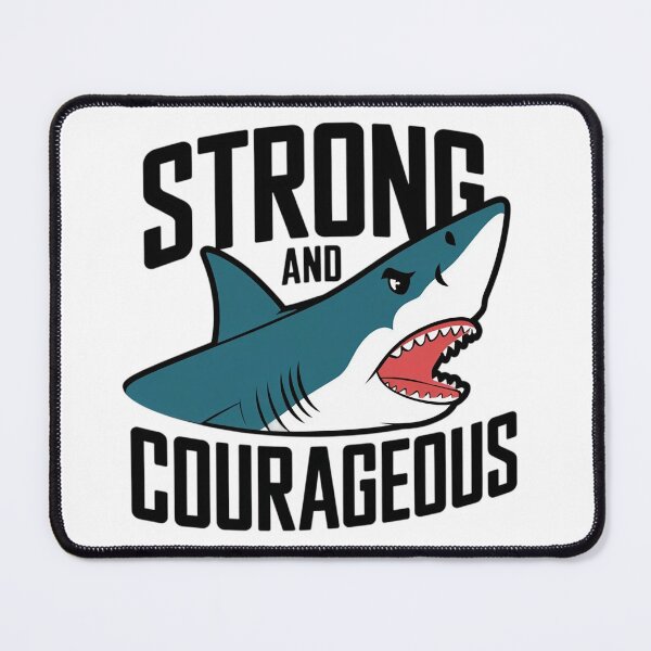 Item preview, Strong and Courageous, Shark Art  designed and sold by Faithloveshop.