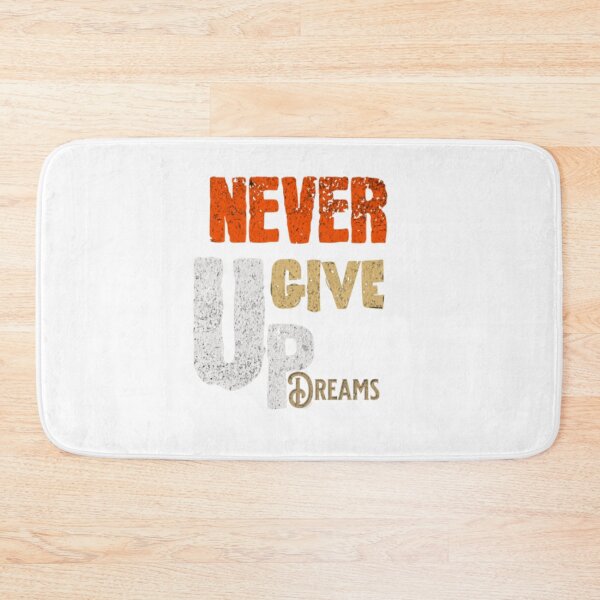 Item preview, Never give up on your dreams designed and sold by FoxinhoSoumaila.