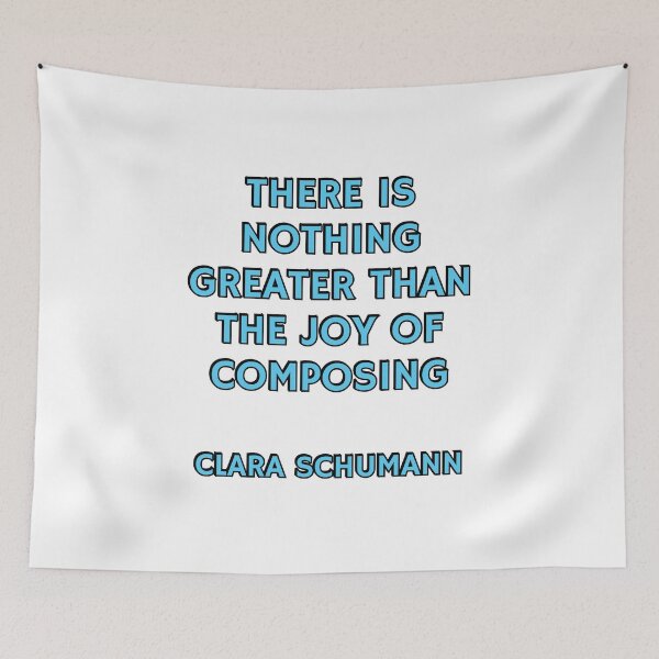 Item preview, Composer quotes - There is nothing greater than the joy of composing - Clara Schumann designed and sold by Inspirationmotivation.