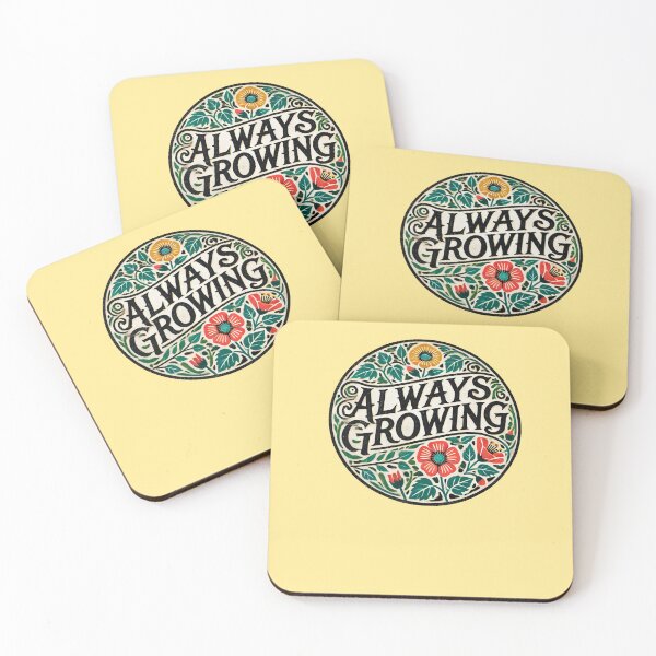 Item preview, Always Growing designed and sold by FrictionMaxxing.