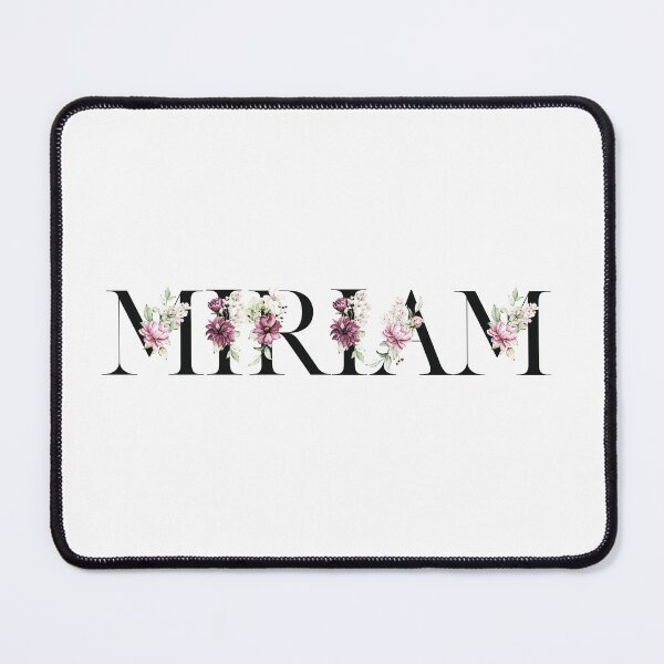 Item preview, Name Miriam. My name is Miriam. designed and sold by MagelliShop.
