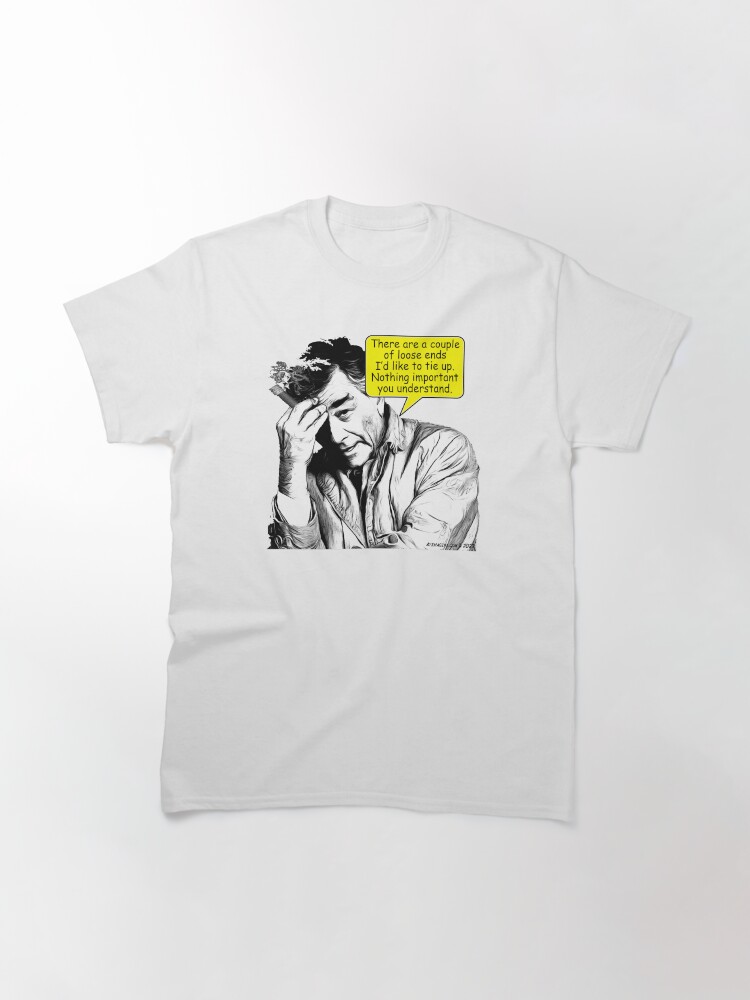 Thumbnail 3 of 7, Classic T-Shirt, Columbo Loose Ends designed and sold by ayemagine.