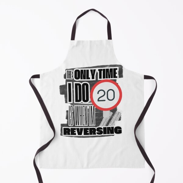 Item preview, The Only Time I Do 20 is When I'm Reversing - wales designed and sold by RunningJoke.