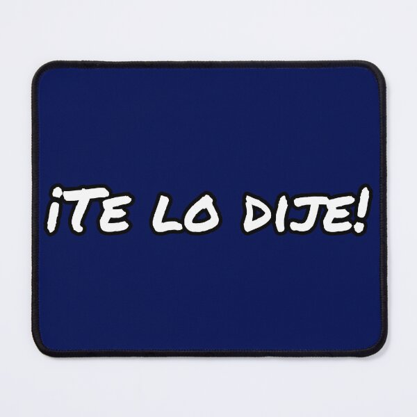 Item preview, Te lo dije!!!! Told you so designed and sold by PrissyMarie.