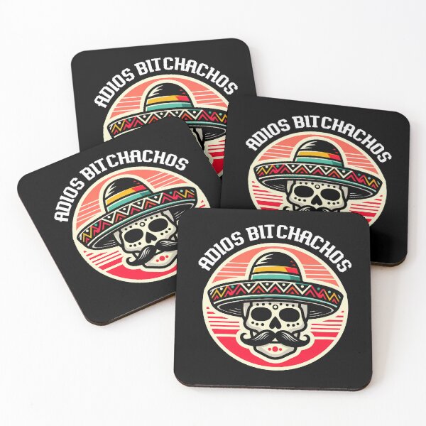 Item preview, Adios Bitchachos  designed and sold by VintageRootsCa.