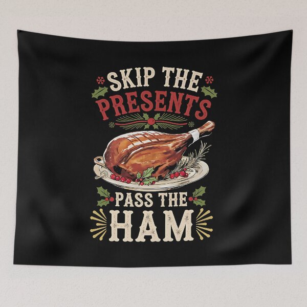 Aperçu de l'œuvre Laissez tomber les cadeaux, passez le jambon. Jambon de Noël créée et vendue par DomTeesHaven.